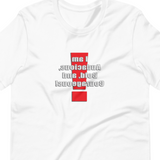 Audacious MirrorImage™ T-Shirt Light