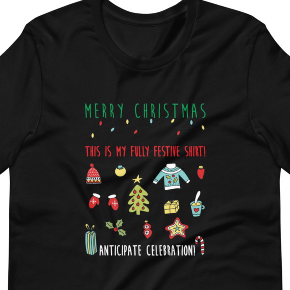 Fully Festive T-Shirt (dark fabrics)