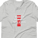 Getting Stronger Every Day MirrorImage™ T-Shirt