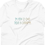 God is With Me MirrorImage™ T-Shirt