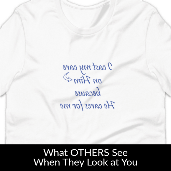 Cast My Care MirrorImage™ T-Shirt (light fabrics)