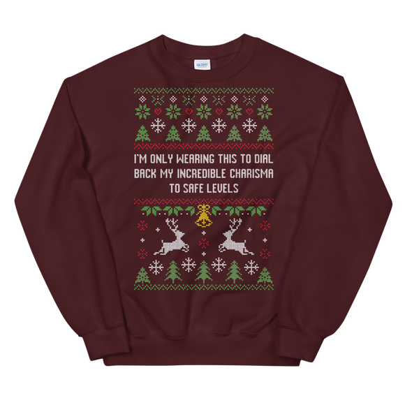 Incredible Charisma Sweatshirt