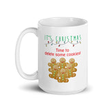 Delete Some Cookies Mug