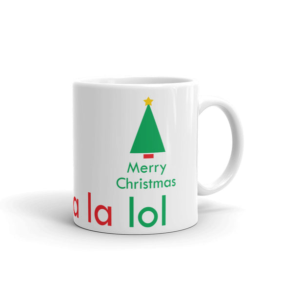 Fa la la la lol Tree Mug