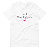 I Am Deeply Loved MirrorImage™ T-Shirt