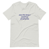I Speak With Ease MirrorImage™ T-Shirt Light